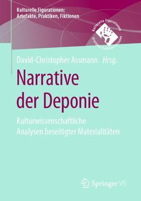 Assmann |  Narrative der Deponie | Buch |  Sack Fachmedien