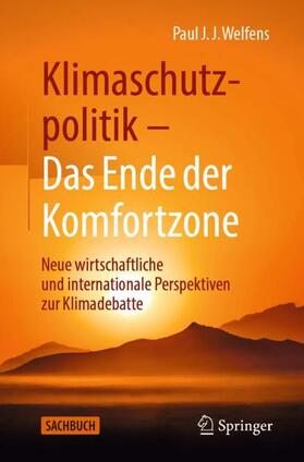 Welfens | Klimaschutzpolitik - Das Ende der Komfortzone | Buch | sack.de