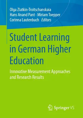 Zlatkin-Troitschanskaia / Pant / Toepper |  Student Learning in German Higher Education | eBook | Sack Fachmedien