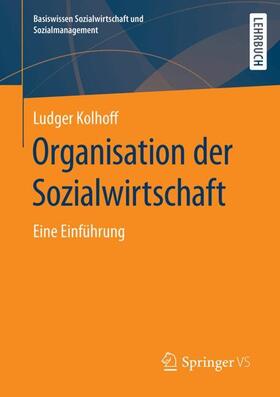 Kolhoff | Organisation der Sozialwirtschaft | Buch | 978-3-658-27890-8 | sack.de