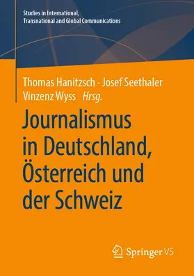Hanitzsch / Seethaler / Wyss |  Journalismus in Deutschland, Österreich und der Schweiz | eBook | Sack Fachmedien