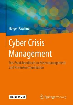 Kaschner |  Cyber Crisis Management | Buch |  Sack Fachmedien