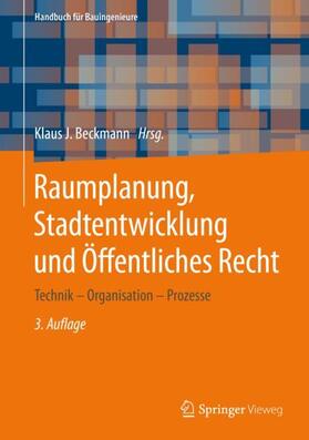 Beckmann | Raumplanung, Stadtentwicklung und Öffentliches Recht | Buch | 978-3-658-27917-2 | sack.de