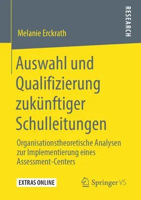 Erckrath | Auswahl und Qualifizierung zukünftiger Schulleitungen | E-Book | www.sack.de