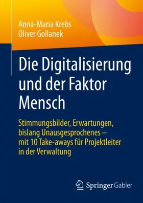 Gollanek / Krebs |  Die Digitalisierung und der Faktor Mensch | Buch |  Sack Fachmedien