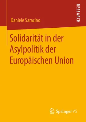 Saracino |  Solidarität in der Asylpolitik der Europäischen Union | Buch |  Sack Fachmedien