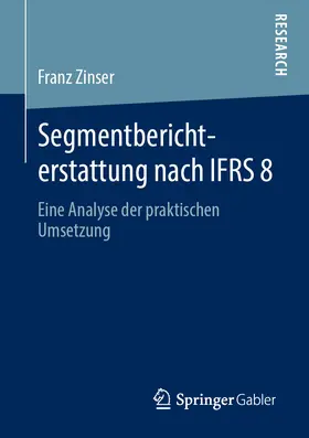 Zinser | Segmentberichterstattung nach IFRS 8 | E-Book | www.sack.de