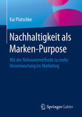 Platschke |  Nachhaltigkeit als Marken-Purpose | eBook | Sack Fachmedien