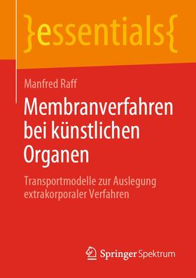 Raff | Membranverfahren bei künstlichen Organen | Buch | 978-3-658-28052-9 | sack.de