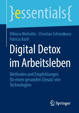 Welledits / Schmidkonz / Kraft | Digital Detox im Arbeitsleben | E-Book | www.sack.de