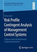 Göstl |  Risk Profile Contingent Analysis of Management Control Systems | Buch |  Sack Fachmedien