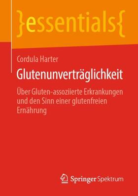 Harter | Glutenunverträglichkeit | Buch | 978-3-658-28162-5 | sack.de