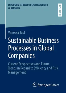 Just |  Sustainable Business Processes in Global Companies | Buch |  Sack Fachmedien