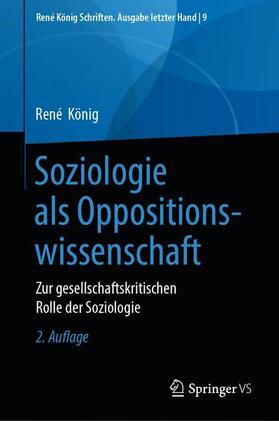 König / von Alemann | Soziologie als Oppositionswissenschaft | Buch | 978-3-658-28210-3 | sack.de