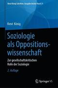König / von Alemann |  Soziologie als Oppositionswissenschaft | Buch |  Sack Fachmedien