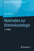 König / Legnaro / Sack |  Materialien zur Kriminalsoziologie | Buch |  Sack Fachmedien