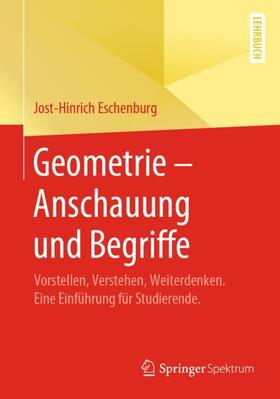 Eschenburg | Geometrie ¿ Anschauung und Begriffe | Buch | sack.de