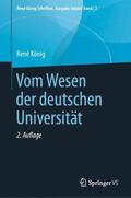 König / Thurn |  Vom Wesen der deutschen Universität | Buch |  Sack Fachmedien