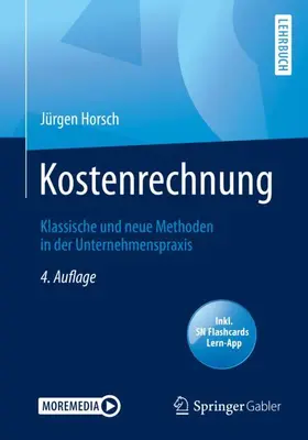Horsch | Kostenrechnung | Medienkombination | 978-3-658-28238-7 | www.sack.de