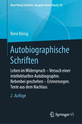 König |  Autobiographische Schriften | Buch |  Sack Fachmedien