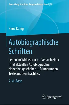 König |  Autobiographische Schriften | eBook | Sack Fachmedien