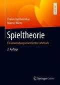 Wiens / Bartholomae |  Spieltheorie | Buch |  Sack Fachmedien