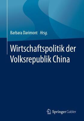 Darimont | Wirtschaftspolitik der Volksrepublik China | Buch | sack.de