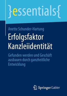 Schunder-Hartung | Erfolgsfaktor Kanzleiidentität | Buch | 978-3-658-28322-3 | sack.de