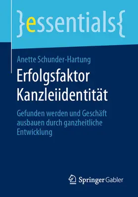 Schunder-Hartung |  Erfolgsfaktor Kanzleiidentität | eBook | Sack Fachmedien