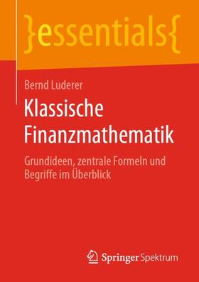 Luderer | Klassische Finanzmathematik | Buch | 978-3-658-28326-1 | sack.de