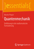 Pieper |  Quantenmechanik | eBook | Sack Fachmedien