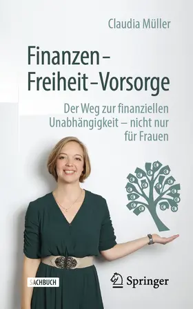 Müller | Finanzen – Freiheit – Vorsorge | E-Book | sack.de