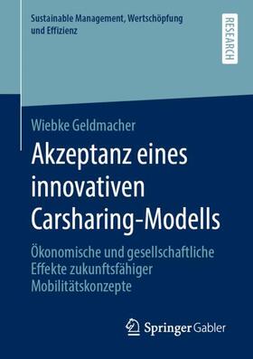 Geldmacher |  Akzeptanz eines innovativen Carsharing-Modells | Buch |  Sack Fachmedien