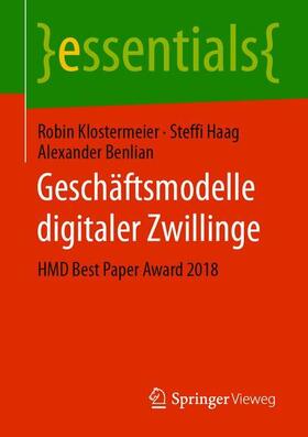 Klostermeier / Benlian / Haag | Geschäftsmodelle digitaler Zwillinge | Buch | 978-3-658-28352-0 | sack.de