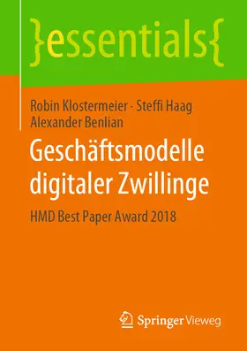 Klostermeier / Haag / Benlian |  Geschäftsmodelle digitaler Zwillinge | eBook | Sack Fachmedien