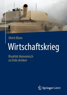Blum | Wirtschaftskrieg | E-Book | sack.de