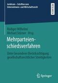 Stürner / Wilhelmi |  Mehrparteienschiedsverfahren | Buch |  Sack Fachmedien