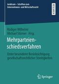 Wilhelmi / Stürner |  Mehrparteienschiedsverfahren | eBook | Sack Fachmedien