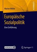 Möhle |  Europäische Sozialpolitik | Buch |  Sack Fachmedien