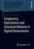 Nimmermann |  Congruency, Expectations and Consumer Behavior in Digital Environments | Buch |  Sack Fachmedien