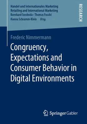Nimmermann | Congruency, Expectations and Consumer Behavior in Digital Environments | E-Book | www.sack.de