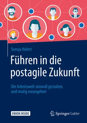 Hofert | Führen in die postagile Zukunft | E-Book | www.sack.de