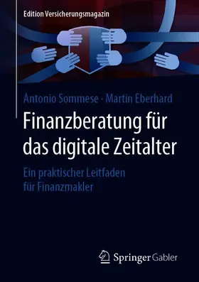 Eberhard / Sommese |  Finanzberatung für das digitale Zeitalter | Buch |  Sack Fachmedien