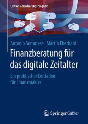Sommese / Eberhard | Finanzberatung für das digitale Zeitalter | E-Book | sack.de