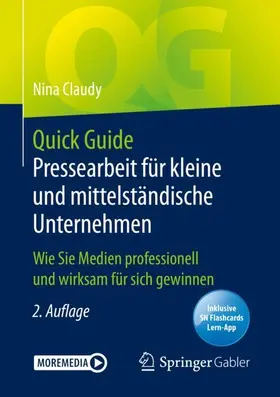 Claudy |  Quick Guide Pressearbeit für kleine und mittelständische Unternehmen | Buch |  Sack Fachmedien