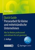 Claudy |  Quick Guide Pressearbeit für kleine und mittelständische Unternehmen | Buch |  Sack Fachmedien
