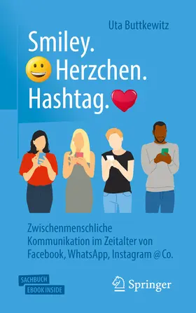 Buttkewitz |  Smiley. Herzchen. Hashtag. | eBook | Sack Fachmedien