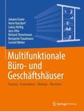 Eisele / Harzdorf / Hüttig |  Multifunktionale Büro- und Geschäftshäuser | Buch |  Sack Fachmedien
