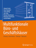 Eisele / Harzdorf / Hüttig |  Multifunktionale Büro- und Geschäftshäuser | eBook | Sack Fachmedien