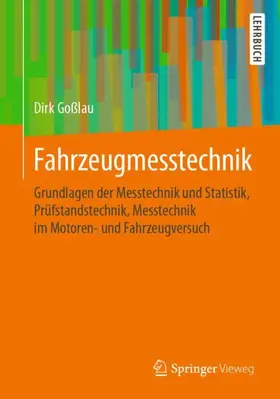 Goßlau |  Fahrzeugmesstechnik | Buch |  Sack Fachmedien